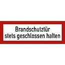 moedel Warnschild „Brandschutztür stets geschlossen halten“, DIN 4066, selbstklebend, L 74 x B 210 mm, Folie, rot