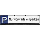 Panneau pour parking, « nur vorwärts einparken » (« Stationnement vers l'avant seulement »)