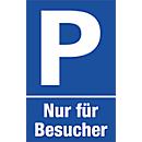 Panneaux pour parking, « Nur für Besucher » (« Réservé aux visiteurs »)