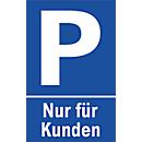 Panneaux pour parking, « Nur für Kunden » (« Réservé aux clients »)