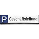Parkplatzschild, Geschäftsleitung