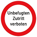 Folie "Unbefugten Zutritt verboten", 5 Stück