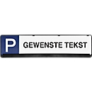 Parking sign made of PP, with text according to your wishes