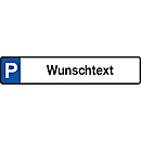 Parking sign Reserved (aluminum dibond), with text as desired
