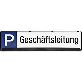 Parkplatzschild, Geschäftsleitung