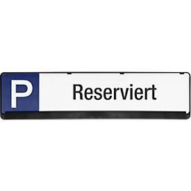 Parkplatzschild, Reserviert