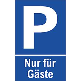 Parkplatzschilder, Nur für Gäste