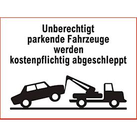 Parkverbot-Schild "Unberechtigt parkende Fahrzeuge..."  (Alu-Dibond)