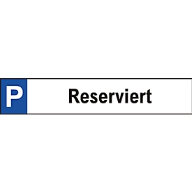 Parkplatzschild, Reserviert