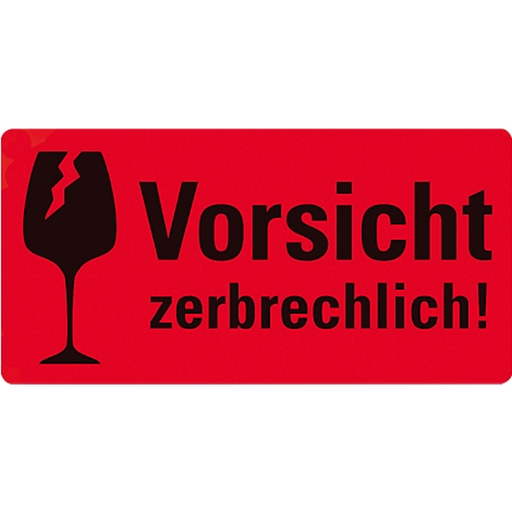 Red sign with a broken wine glass and the text 'Caution fragile!'
