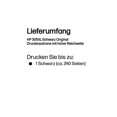 Sur fond blanc, le mot "Lieferumfang" est écrit en noir. En dessous : HP 305XL Noir Original Cartouche d'encre à haut rendement. En dessous : Imprimez jusqu'à : 1 noir (environ 240 pages).