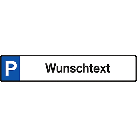 Parking sign with blue "P" and the text "Wunschtext".