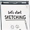 Un tableau blanc avec les mots "Let's start SKETCHING". A côté, une illustration d'une main tenant un marqueur.