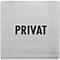 Rechthoekig zilveren bord met afgeronde hoeken. Het woord "PRIVÉ" staat erop in zwarte letters.