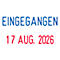 Text field with blue lettering 'EINGEGANGEN' and red date '17. AUG. 2026'.