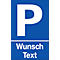 Panneau pour parking avec texte au choix (alu Dibond)