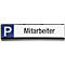 Parking sign for employees, blue "P" marking, text "Mitarbeiter".