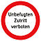 Sticker Verboden toegang voor onbevoegden, Ø 200 mm , 5 stuks (alleen in de Duitse taal)