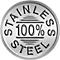 Round, silver emblem with the words "STAINLESS STEEL 100%".