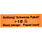 Oranje sticker met zwarte tekst: Let op! Zwaar pakket! > 10 kg. Heavy package! - Paquet lourd!