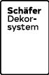 Schäfer Dekorsystem