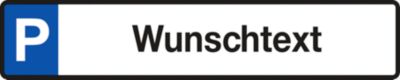 Parkplatz-Reservierungsschild mit Wunschtext (Alu-Dibond)