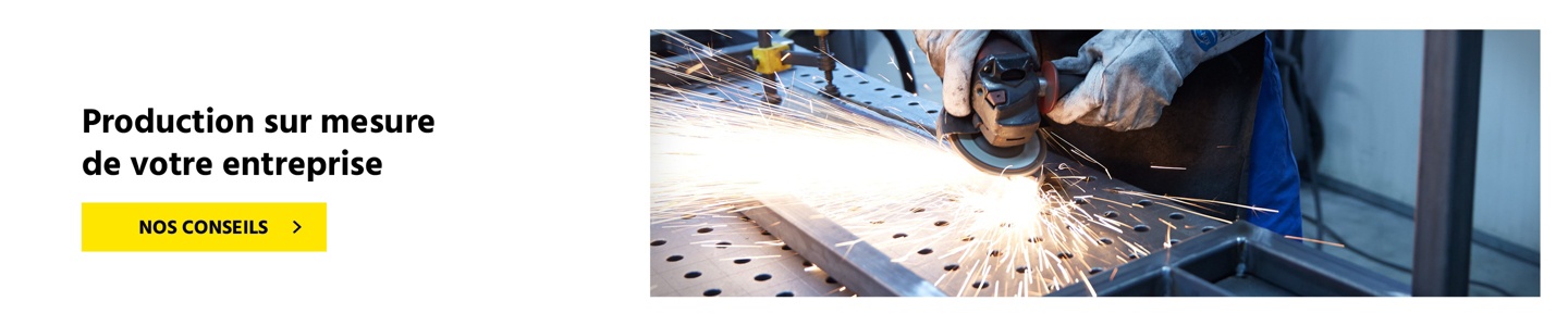 Production sur mesure de votre entreprise