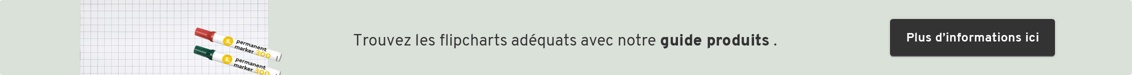 Trouvez les flipcharts adéquats avec notre guide produits