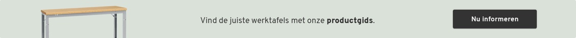Vind de juiste werktafels met onze productgids