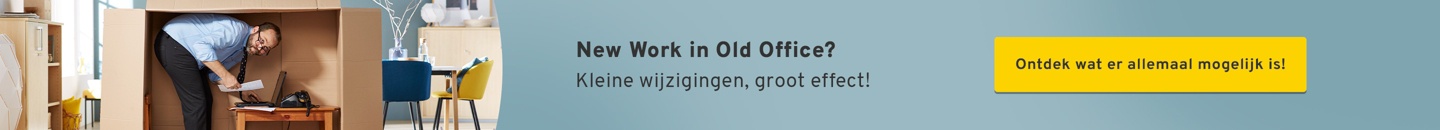 New Work in Old Office? Kleine wijzigingen, groot effect! Ontdek wat er allemaal mogelijk is!