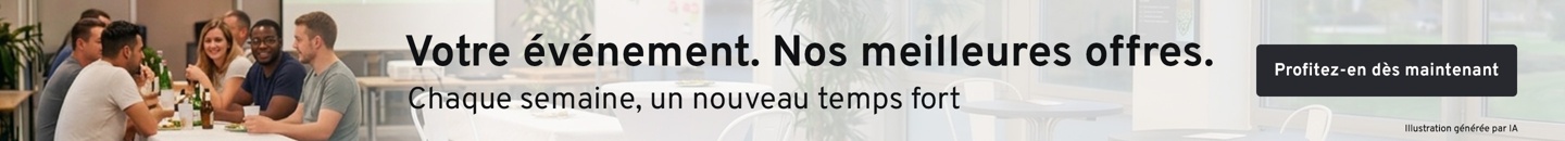 Votre événement. Nos meilleures offres.