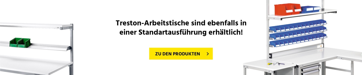 Treston Arbeitstische sind auch in der Standardausführung erhältlich. Alle Arbeitstische aus unserem Sortiment finden Sie hier.