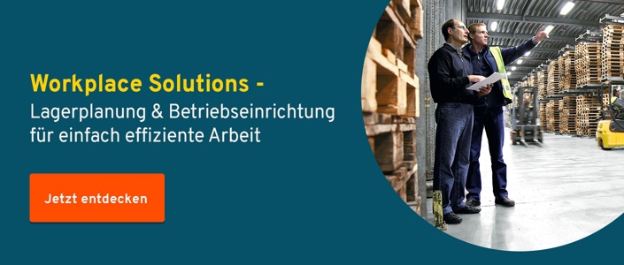 Lagerplanung und Betriebseinrichtung mit Workplace Solutions – für einfach effiziente Arbeit