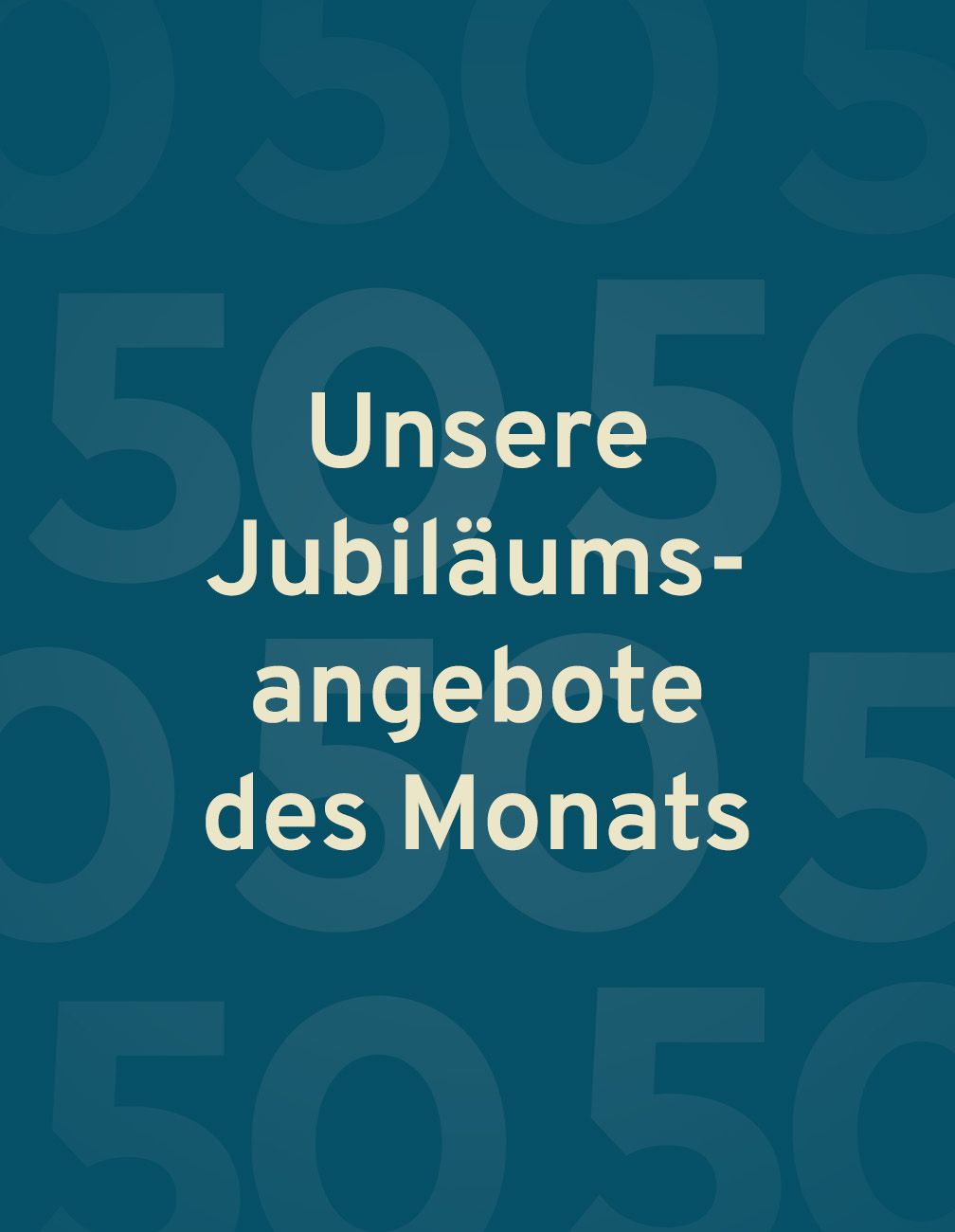 Werbebanner%20'Jubil%C3%A4umsangebote%20des%20Monats'