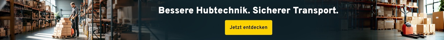 Bessere Hubtechnik. Sicherer Transport.