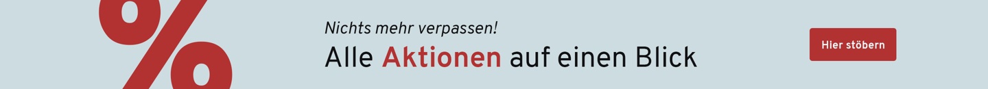 Nichts mehr verpassen! Alle Aktionen auf einen Blick. Hier stöbern