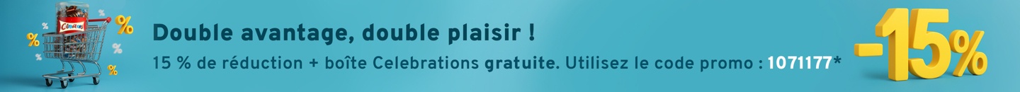 Double avantage, double plaisir ! 15 pourcent de réduction + boîte Celebrations gratuite* Code promo : 1071177*