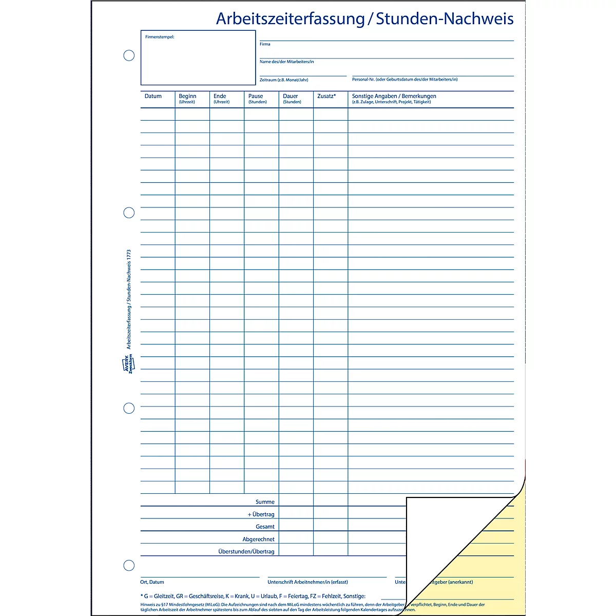 Blue and white form for time recording. Columns for date, start, end, break, duration, work, and other details.