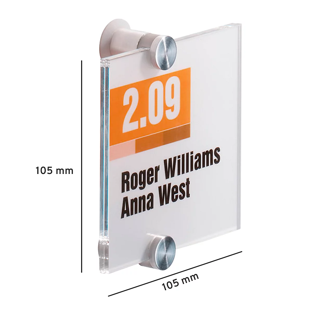 Clear door sign reading "2.09, Roger Williams, Anna West".