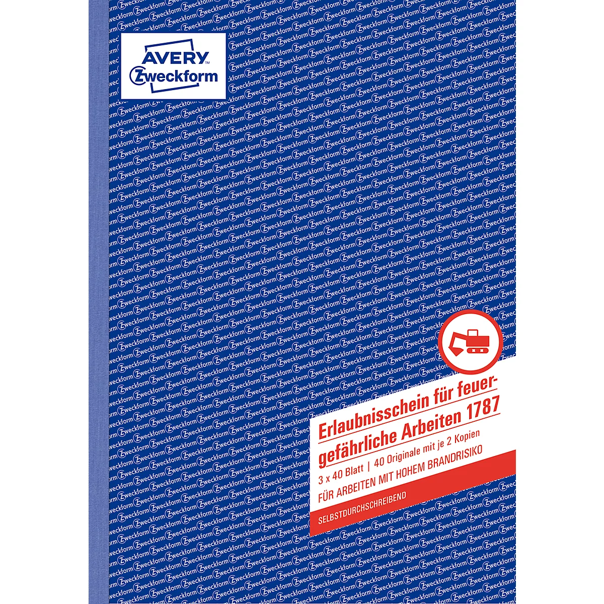 Formularbuch Avery® Zweckform Erlaubnisschein für feuergefährliche Arbeiten 1787, A4, selbstdurchschreibend, mit Durchschlägen & Lochung, 3 x 40 Blatt