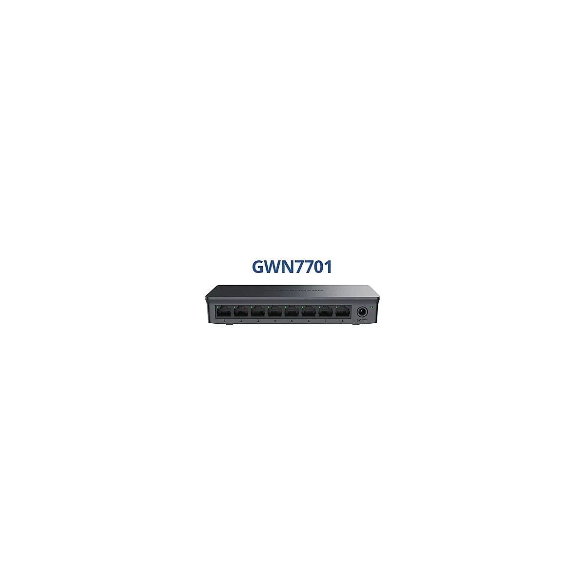 Grandstream GWN7700 Series GWN7701 - Switch - unmanaged - 8 x 10/100/1000