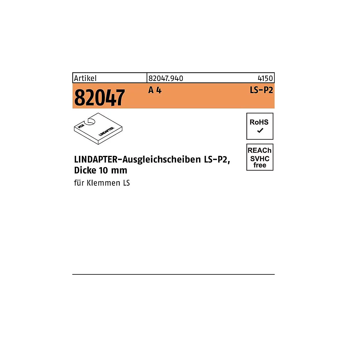 LINDAPTER Ausgleichsscheibe R 82047 LS-P2, Ø 16 mm, Dicke 10 mm, A4 Material, 1 Stück