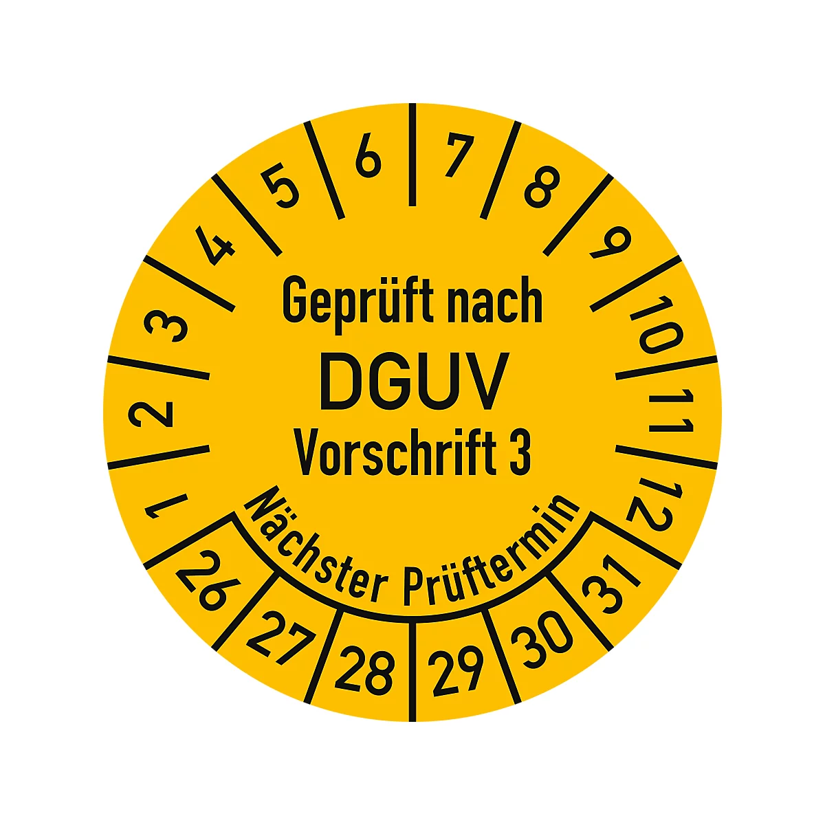 Gelber Aufkleber mit Zahlen, Text und schwarzer Umrandung. Text: Geprüft nach DGUV Vorschrift 3, Nächster Prüftermin.