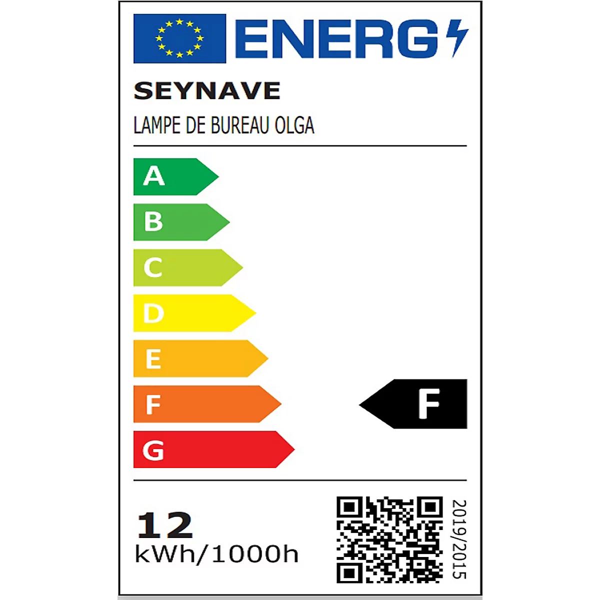Étiquette énergétique avec lettres A à G, note F. Texte : SEYNAVE, LAMPE DE BUREAU OLGA. Code QR, 12 kWh/1000h.
