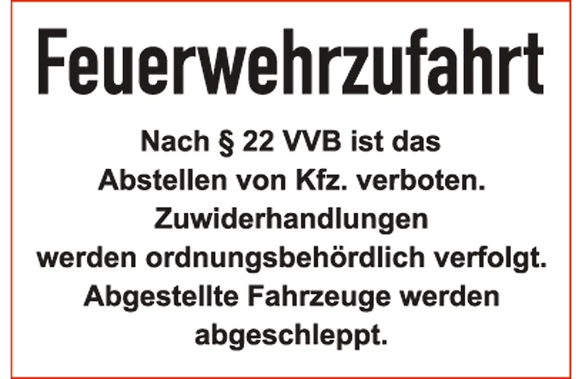 Señal de prohibido aparcar 'Feuerwehrzufahrt' (aluminio dibond)