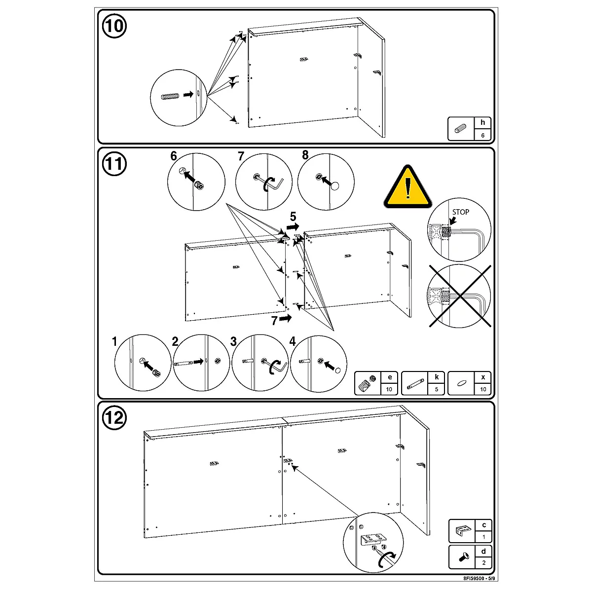 Montageanleitung in drei Schritten mit Skizzen für die Verbindung von Möbelplatten und Verwendung von Schrauben.